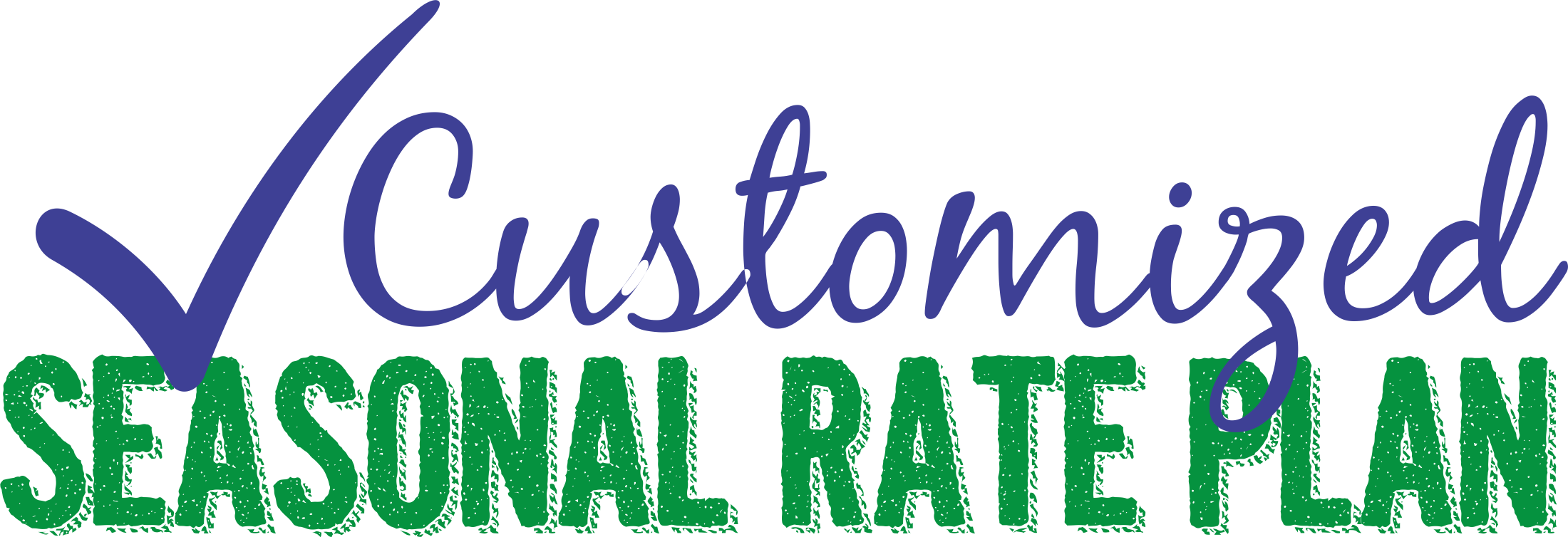 customized seasonal rate plan with check mark